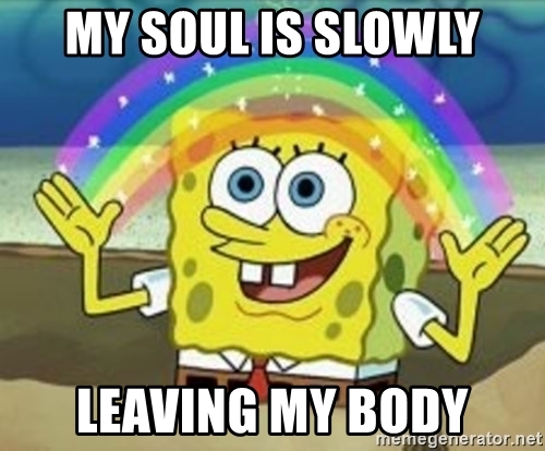 sleep paralysis my soul is leaving my body meme